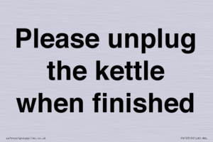 Please unplug the kettle when finished